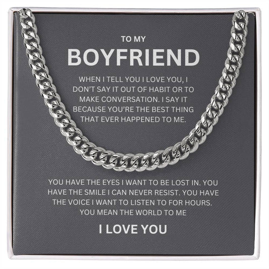 To My Boyfriend | Cuban Link Chain