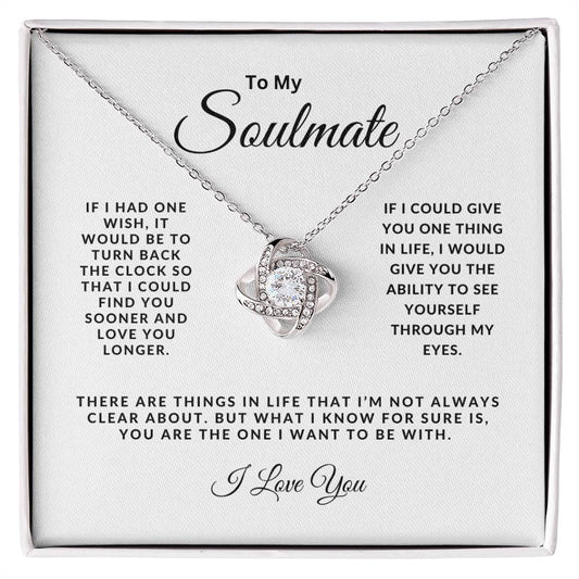 To My Soulmate - Love Knot Necklace - Gift idea for Birthday, Valentine's Day, Christmas, Anniversary