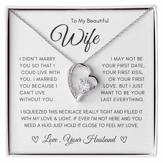 To My Beautiful Wife - Forever Love Necklace - Gift idea for her for Birthday, Valentine's Day, Christmas, Anniversary