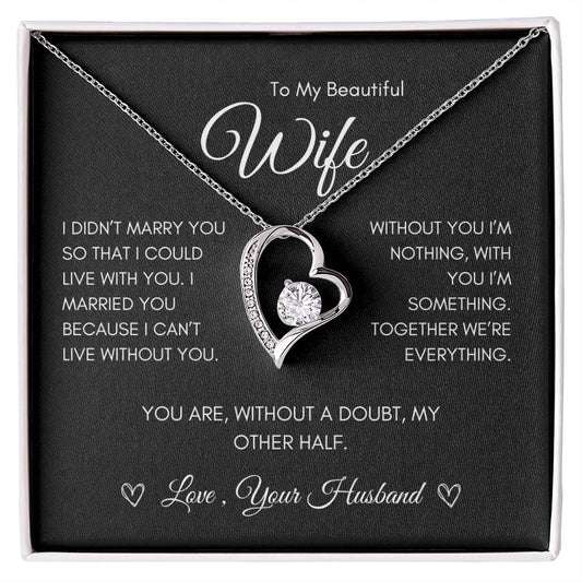 To My Beautiful Wife - Forever Love Necklace - Gift idea for Birthday, Valentine's Day, Christmas, Anniversary