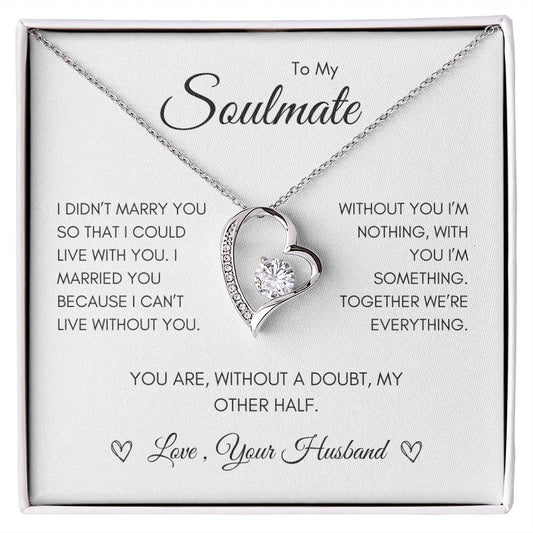 To My Soulmate - Forever Love Necklace - Gift idea for Birthday, Valentine's Day, Christmas, Anniversary